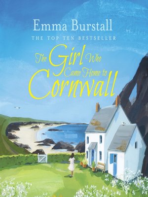 cover image of The Girl Who Came Home to Cornwall